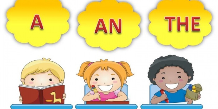 Cách dùng A, An, The trong tiếng Anh đầy đủ nhất có kèm ví dụ minh họa